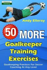 50 More Goalkeeper Training Exercises i gruppen Bcker / Mlvaktstrning hos Bobo-Konen (BK 659)